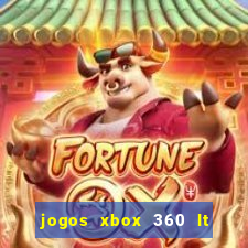 jogos xbox 360 lt 3.0 download